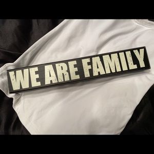 We Are Family Wood Sign